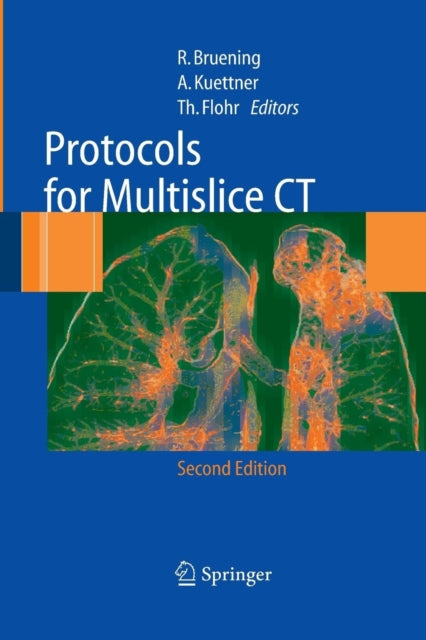 Book cover of: Protocols for Multislice CT. By: R. Brüning