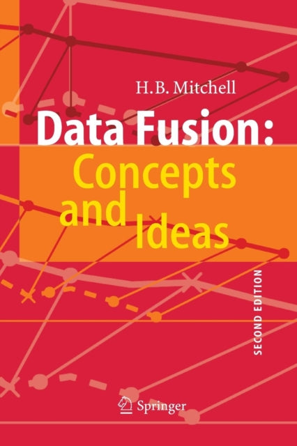 Book cover of: Data Fusion: Concepts and Ideas. By: H B Mitchell