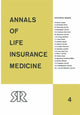 Book cover of: Annals of Life Insurance Medicine. By: Robert D. C. Brackenridge