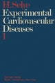 Book cover of: Experimental Cardiovascular Diseases. By: Hans Selye