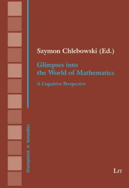 Book cover of: Glimpses Into the World of Mathematics. By: Szymon Chlebowski