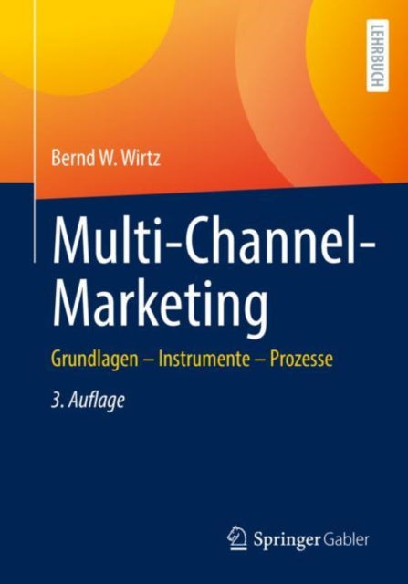 Book cover of: Multi-Channel-Marketing. By: Bernd W. Wirtz