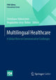 Book cover of: Multilingual Healthcare. By: Christiane Hohenstein