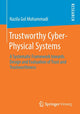 Book cover of: Trustworthy Cyber-Physical Systems. By: Nazila Gol Mohammadi