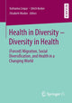 Book cover of: Health in Diversity – Diversity in Health. By: Katharina Crepaz