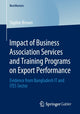 Book cover of: Impact of Business Association Services and Training Programs on Export Performance. By: Sophie Brown