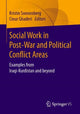 Book cover of: Social Work in Post-War and Political Conflict Areas. By: Kristin Sonnenberg