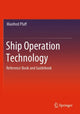 Book cover of: Ship Operation Technology. By: Manfred Pfaff
