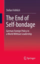 Book cover of: End of Self-bondage. By: Stefan öhlich