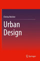 Book cover of: Urban Design. By: Christa Reicher