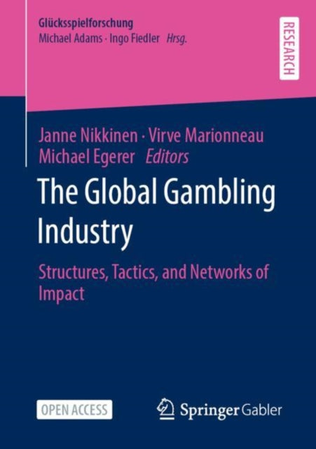 Book cover of: Global Gambling Industry. By: Janne Nikkinen