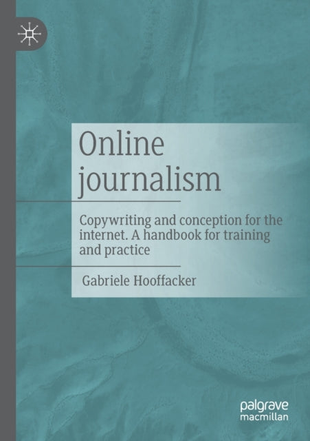 Book cover of: Online journalism. By: Gabriele Hooffacker