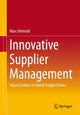 Book cover of: Innovative Supplier Management. By: Marc Helmold