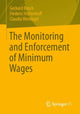 Book cover of: Monitoring and Enforcement of Minimum Wages. By: Gerhard Bosch