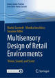 Book cover of: Multisensory Design of Retail Environments. By: Marko Sarstedt