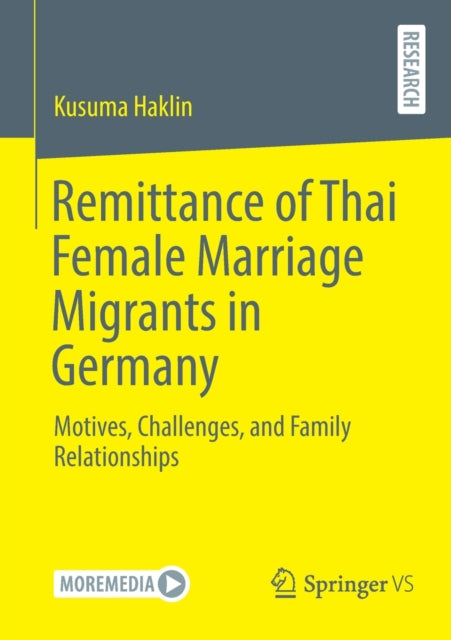 Book cover of: Remittance of Thai Female Marriage Migrants in Germany. By: Kusuma Haklin