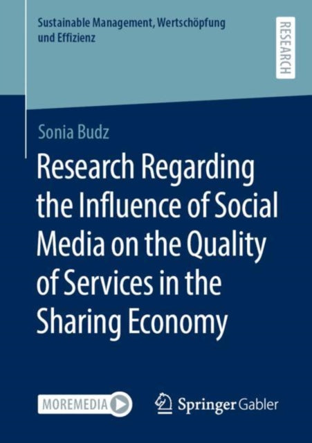 Book cover of: Research Regarding the Influence of Social Media on the Quality of Services in the Sharing Economy. By: Sonia Budz