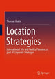 Book cover of: Location Strategies. By: Thomas Glatte