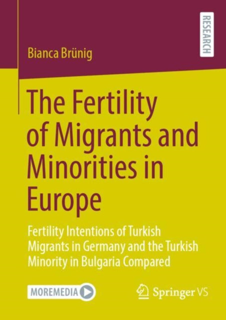 Book cover of: Fertility of Migrants and Minorities in Europe. By: Bianca Brünig