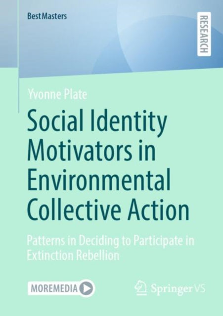 Book cover of: Social Identity Motivators in Environmental Collective Action. By: Yvonne Plate