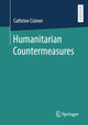 Book cover of: Humanitarian Countermeasures. By: Cathrine Crämer