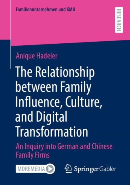 Book cover of: Relationship between Family Influence, Culture, and Digital Transformation