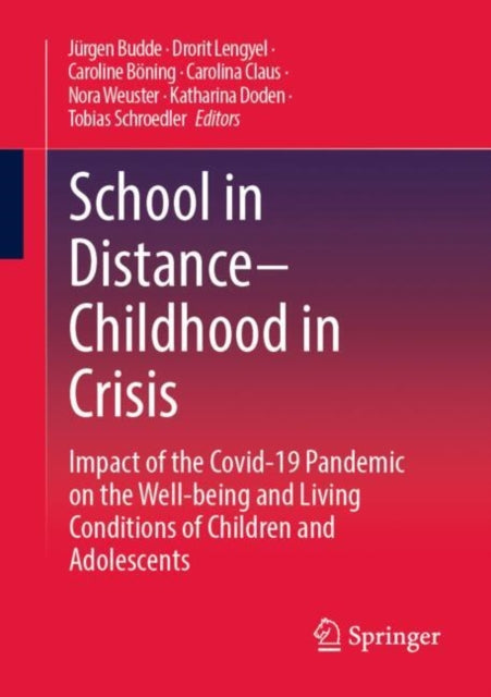 Book cover of: School in Distance – Childhood in Crisis