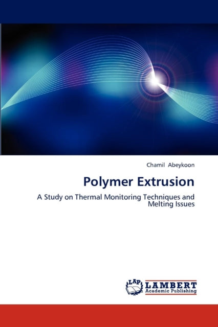 Book cover of: Polymer Extrusion