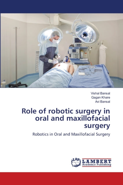 Book cover of: Role of robotic surgery in oral and maxillofacial surgery