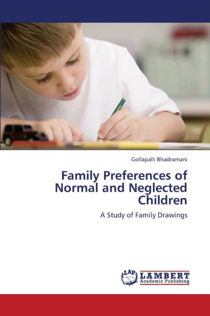 Book cover of: Family Preferences of Normal and Neglected Children