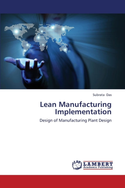 Book cover of: Lean Manufacturing Implementation. By: Subrata Das
