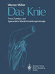 Book cover of: Das Knie. By: W. Müller