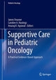 Book cover of: Supportive Care in Pediatric Oncology. By: James Feusner
