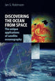Book cover of: Discovering the Ocean from Space. By: Ian S. Robinson