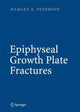 Book cover of: Epiphyseal Growth Plate Fractures. By: Hamlet A. Peterson