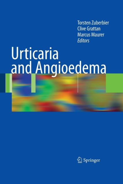 Book cover of: Urticaria and Angioedema. By: Torsten Zuberbier