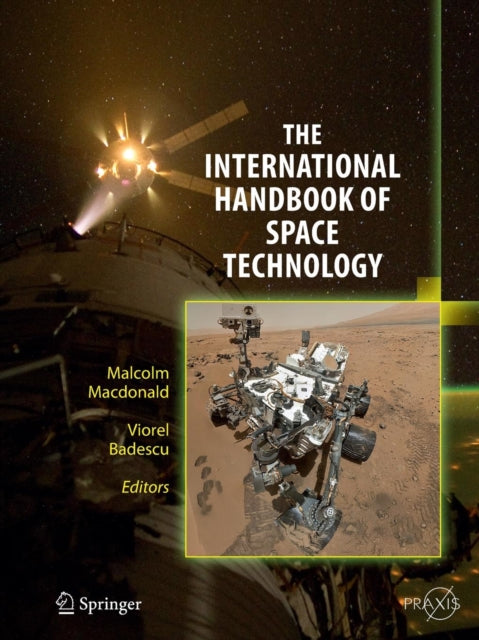 Book cover of: International Handbook of Space Technology. By: Malcolm MacDonald
