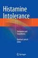 Book cover of: Histamine Intolerance. By: Reinhart Jarisch