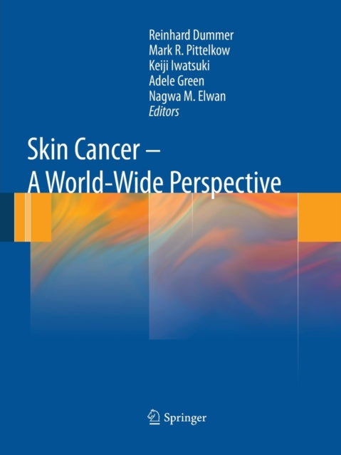 Book cover of: Skin Cancer - A World-Wide Perspective. By: Reinhard Dummer
