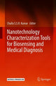 Book cover of: Nanotechnology Characterization Tools for Biosensing and Medical Diagnosis. By: Challa S.S.R. Kumar
