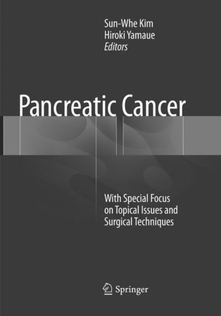 Book cover of: Pancreatic Cancer. By: Sun-Whe Kim