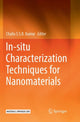 Book cover of: In-situ Characterization Techniques for Nanomaterials. By: Challa S.S.R. Kumar