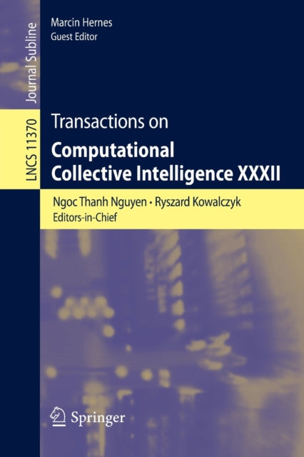 Book cover of: Transactions on Computational Collective Intelligence XXXII. By: Ngọc Thanh Nguyễn