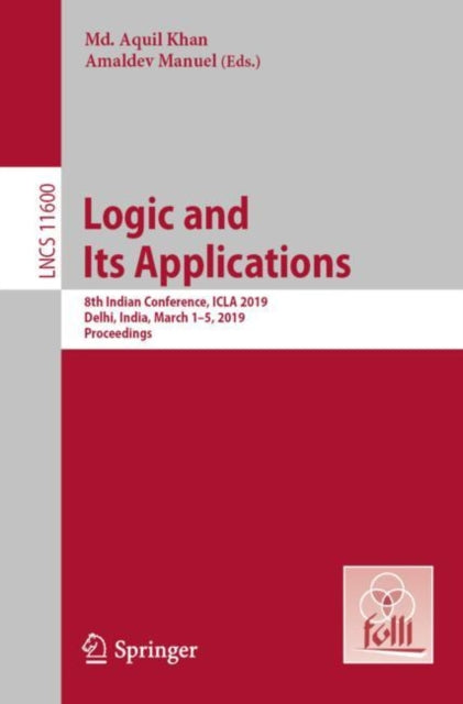 Book cover of: Logic and Its Applications. By: Md. Aquil Khan