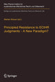 Book cover of: Principled Resistance to ECtHR Judgments - A New Paradigm?. By: Marten Breuer