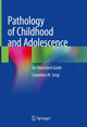 Book cover of: Pathology of Childhood and Adolescence. By: Consolato M. Sergi