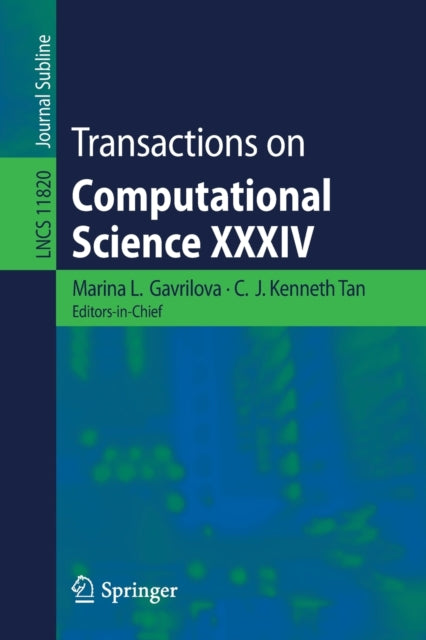 Book cover of: Transactions on Computational Science XXXIV. By: Marina L. Gavrilova
