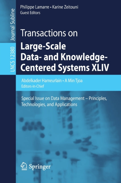 Book cover of: Transactions on Large-Scale Data- and Knowledge-Centered Systems XLIV. By: Abdelkader Hameurlain