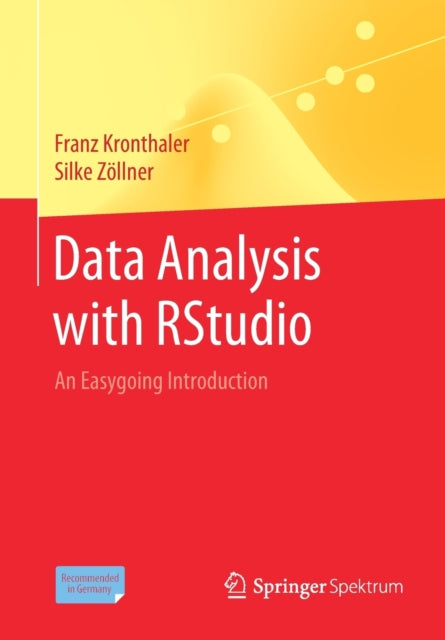 Book cover of: Data Analysis with RStudio. By: Franz Kronthaler