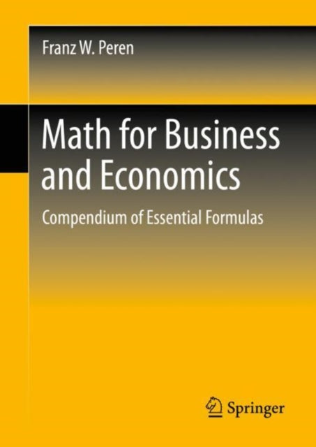 Book cover of: Math for Business and Economics. By: Franz W. Peren